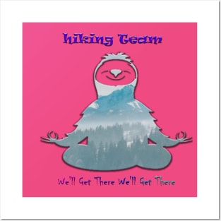 sloth hiking team Posters and Art